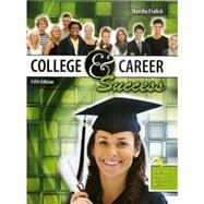 College and Career Success by FRALICK, MARSHA, 9780757586583
