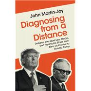 Diagnosing from a Distance by Martin-joy, John, 9781108486583