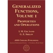 Generalized Functions by Gel'fand, I. M.; Shilov, G. E., 9781470426583