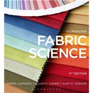 J.J. Pizzuto's Fabric Science by Johnson, Ingrid; Cohen, Allen C.; Sarkar, Ajoy K., 9781628926583