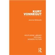 Kurt Vonnegut by Klinkowitz, Jerome, 9780367346584