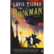The Bookman by Tidhar, Lavie, 9780007346585