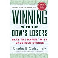 Winning With The Dow's Losers by Carlson, Charles B., 9780060576585