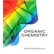 Student's Study Guide and Solutions Manual for Organic Chemistry by Bruice, Paula Yurkanis, 9780134066585