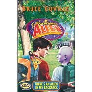 There's an Alien in My Backpack by Coville, Bruce, 9780671026585