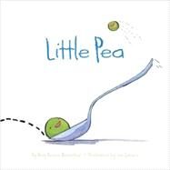 Little Pea (Children's Book, Books for Baby, Books about Picky Eaters, Board Books for Kids) by Rosenthal, Amy Krouse; Corace, Jen, 9780811846585