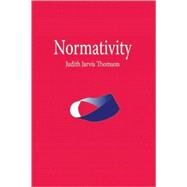 Normativity by Thomson, Judith Jarvis, 9780812696585