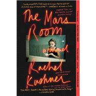 The Mars Room A Novel by Kushner, Rachel, 9781476756585