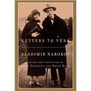 Letters to Vra by NABOKOV, VLADIMIR, 9780307476586