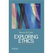 Exploring Ethics: An Introductory Anthology by Cahn, Steven M., 9780199946587