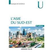 L'Asie du Sud-Est - 4e d. by Rodolphe de Koninck, 9782200626587