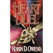 Heart Duel by Owens, Robin D., 9780425196588