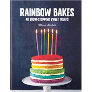 Rainbow Bakes by Mima Sinclair; Mima Sinclair, 9780857836588