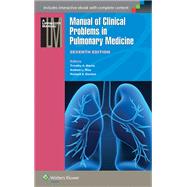 Manual of Clinical Problems in Pulmonary Medicine by Morris, Timothy A.; Ries, Andrew L.; Bordow, Richard A., 9781451116588
