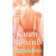 Scandalous by Robards, Karen, 9781668026588