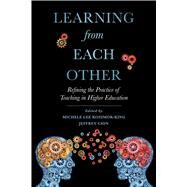 Learning from Each Other by Kozimor-king, Michele Lee; Chin, Jeffrey, 9780520296589