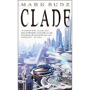 Clade by BUDZ, MARK, 9780553586589
