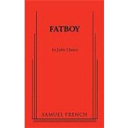 Fatboy by Clancy, John, 9780573696589