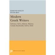 Modern Greek Writers by Keeley, Edmund; Bien, Peter, 9780691646589