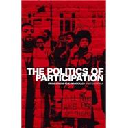 The Politics of Participation From Athens to E-Democracy by Qvortrup, Matt, 9780719076589