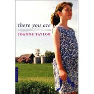 There You Are by TAYLOR, JOANNE, 9780887766589