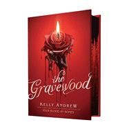 The Gravewood by Andrew, Kelly, 9781546176589