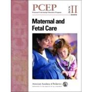 Maternal and Fetal Care by Kattwinkel, John, M.D.; Chisholm, Christian A., M.d.; Boyle, Robert J., M.d. (CON); Susan B. Clarke, M.d. (CON), 9781581106589