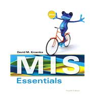 MIS Essentials by Kroenke, David M., 9780133546590