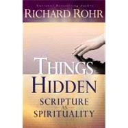 Things Hidden by Rohr, Richard, 9780867166590