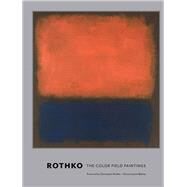 Rothko by Bishop, Janet; Rothko, Christopher; Spring, Jenny Moussa, 9781452156590
