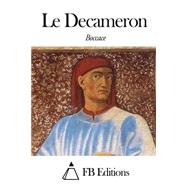 Le Decameron by Boccace, Jean; Reynard, Francisque, 9781505306590