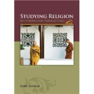 Studying Religion: An Introduction Through Cases by Kessler, Gary, 9780073386591