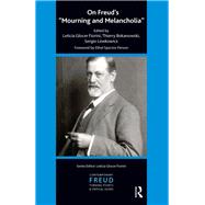 On Freud's Mourning and Melancholia by Bokanowski, Thierry, 9780367106591