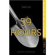 59 Hours by Kovatch, Johnny, 9781481476591