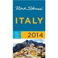 Rick Steves' Italy 2014 by Steves, Rick, 9781612386591