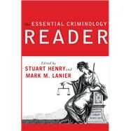 The Essential Criminology Reader by Stuart Henry, 9780429496592