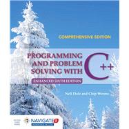 Programming and Problem Solving With C++ by Dale, Nell; Weems, Chip, 9781284076592