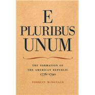 E Pluribus Unum by McDonald, Forrest, 9780913966594