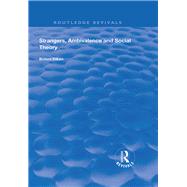 Strangers, Ambivalence and Social Theory by Diken, Blent, 9781138386594