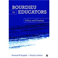 Bourdieu for Educators by English, Fenwick W.; Bolton, Cheryl L., 9781412996594