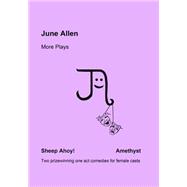June Allen More Plays by Allen, June, 9781503376595