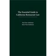 The Essential Guide to California Restaurant Law by Tour-sarkissian, Paul; Tour-sarkissian, Tania, 9781594606595