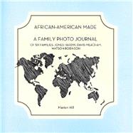 African-American Made by Hill, Marion, 9781796046595