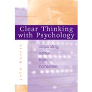 Clear Thinking with Psychology Separating Sense from Nonsense by Ruscio, John, 9780534536596
