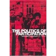 The Politics of Participation From Athens to E-Democracy by Qvortrup, Matt, 9780719076596