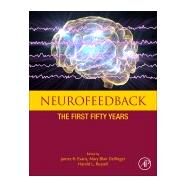Neurofeedback by Evans, James R.; Dellinger, Mary Blair; Russell, Harold L., 9780128176597