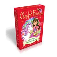 A Candy Fairies Sugar-tastic Collection Books #5-8 Magic Hearts; The Sugar Ball; A Valentine's Surprise; Bubble Gum Rescue by Perelman, Helen, 9781481416597
