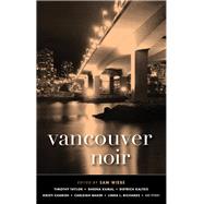 Vancouver Noir by Wiebe, Sam, 9781617756597