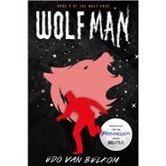 Wolf Man by van Belkom, Edo, 9781625676597