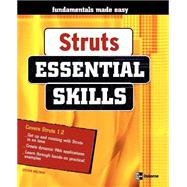 Struts : Essential Skills by Holzner, Steven, 9780072256598